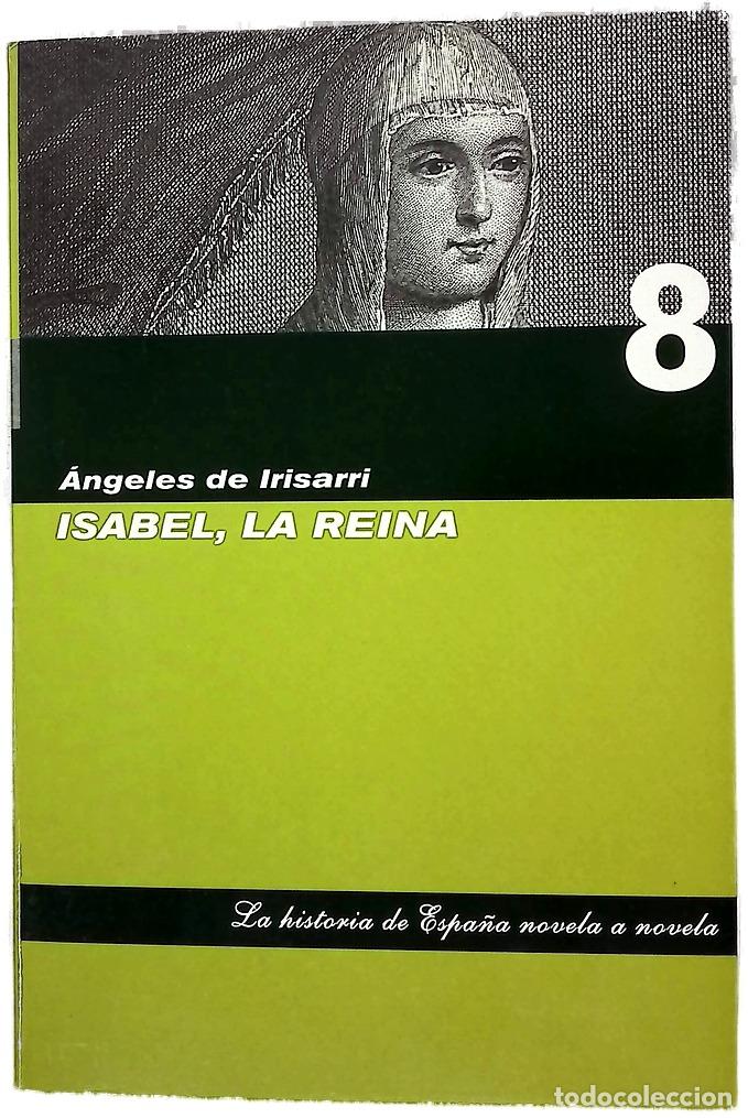 Livros em segunda m&atilde;o: Isabel, La Reina - Angeles De Irisarri