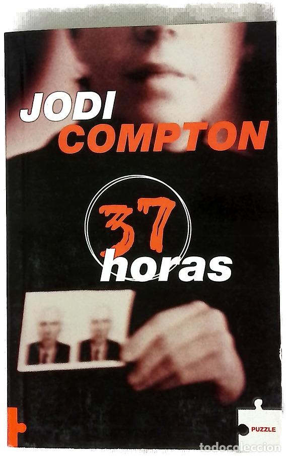 Libros: 37 horas - Compton, Jodi