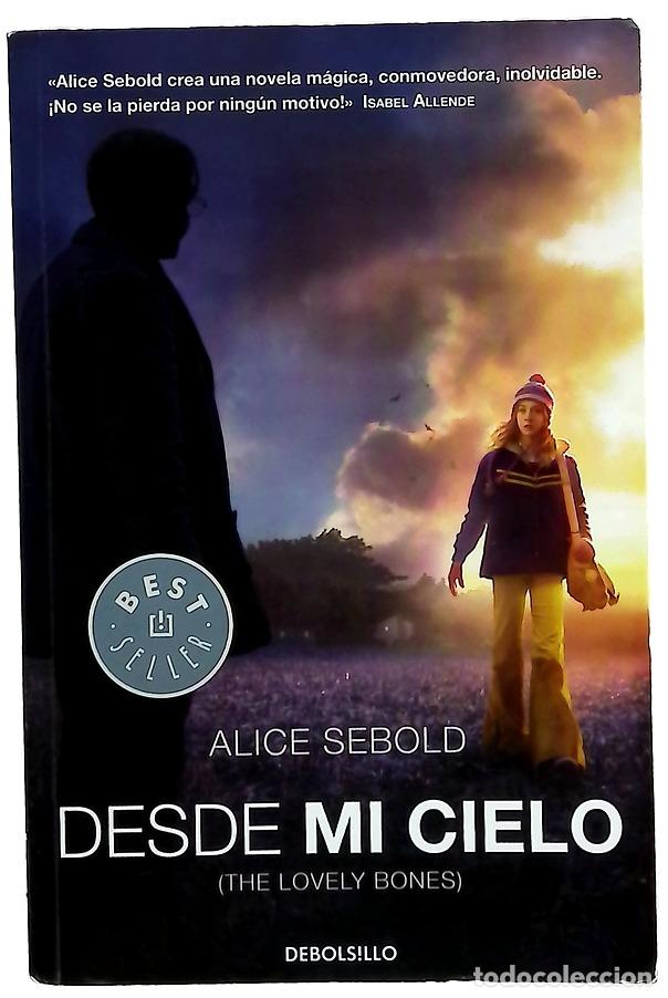 Libros: Desde mi cielo - Sebold, Alice
