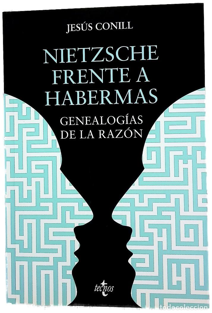 Libros: Nietzsche frente a Habermas : genealog&iacute;as de la raz&oacute;n
