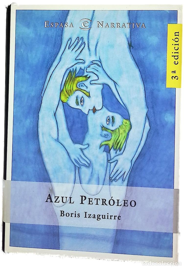 Livros em segunda m&atilde;o: Azul petr&oacute;leo - Izaguirre, Boris