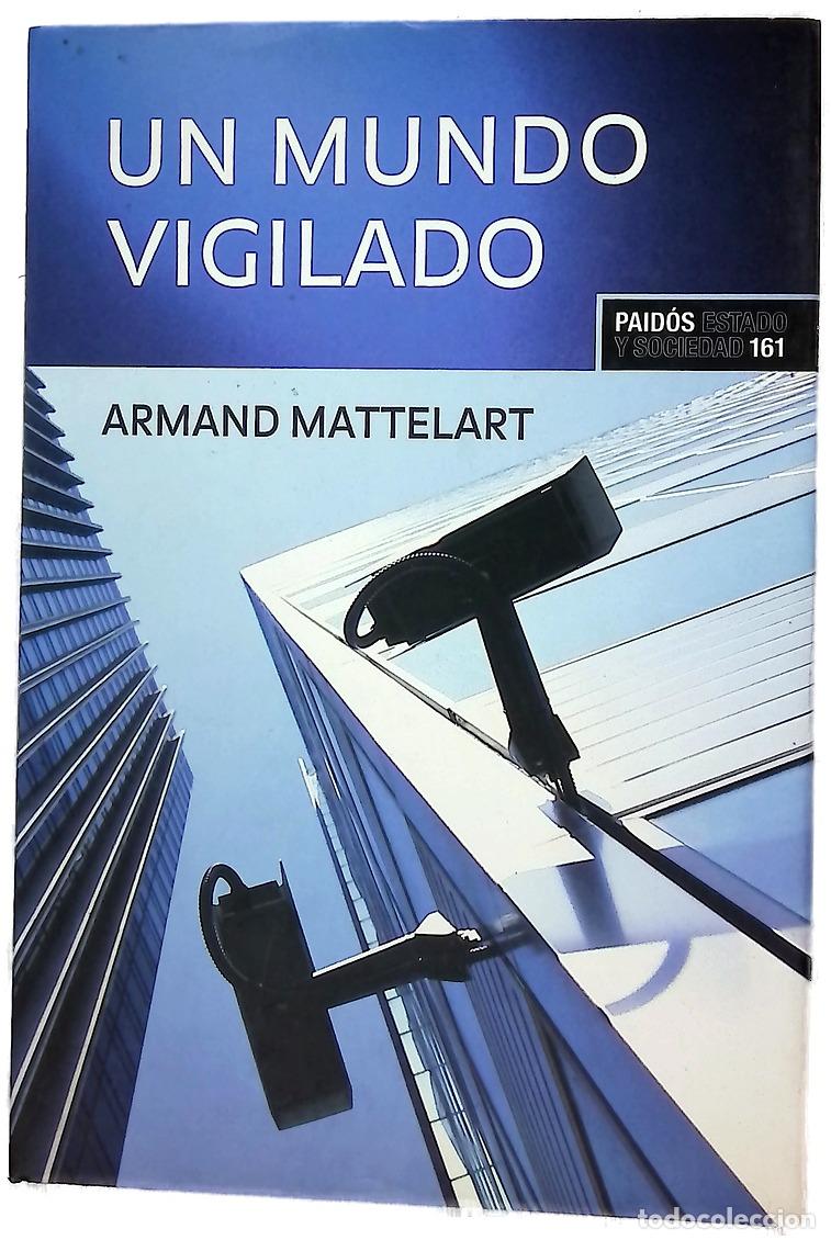 Livros em segunda m&atilde;o: Un mundo vigilado - Mattelart, Armand