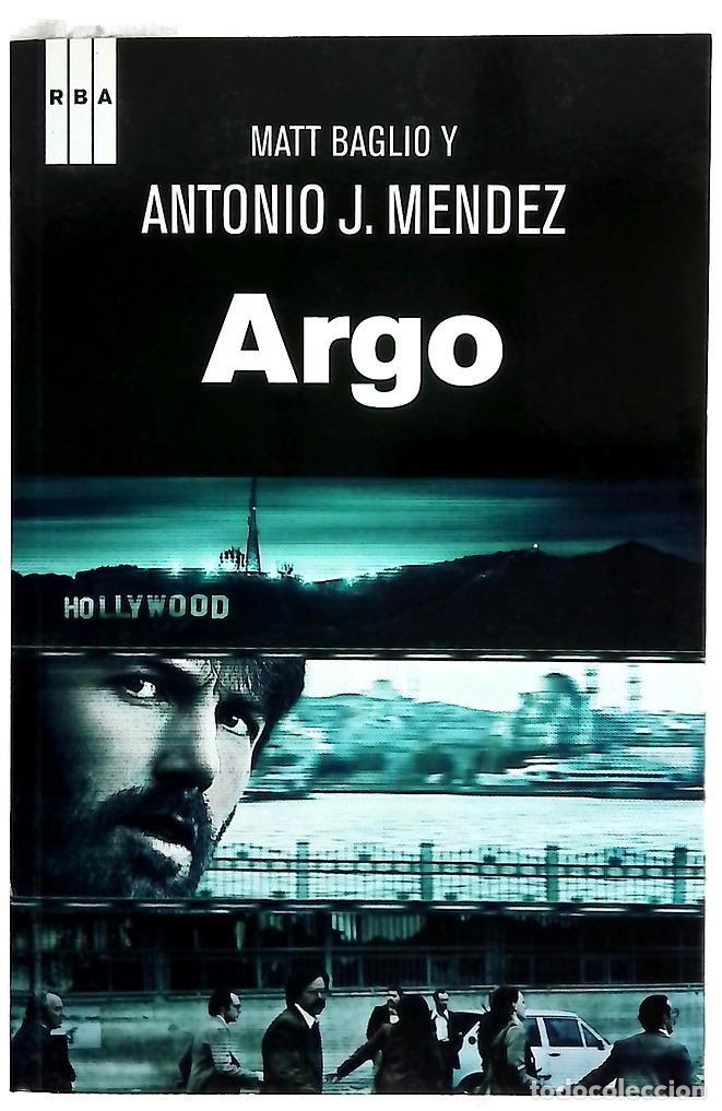 Livros em segunda m&atilde;o: Argo : c&oacute;mo la CIA y Holliwood llevaron a cabo el rescate m&aacute;s audaz de la historia
