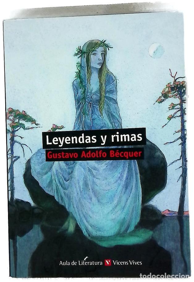 Livros em segunda m&atilde;o: Leyendas y Rimas - B&eacute;cquer, Gustavo Adolfo; Estruch Tobella, Joan; Torregrosa, Juan Ram&oacute;n; S&aacute;nche...
