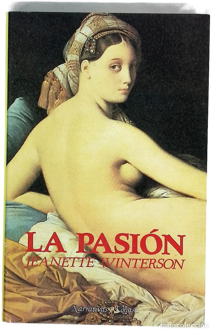 Livros em segunda m&atilde;o: La pasi&oacute;n - Winterson, Jeanette; Rius, Elena