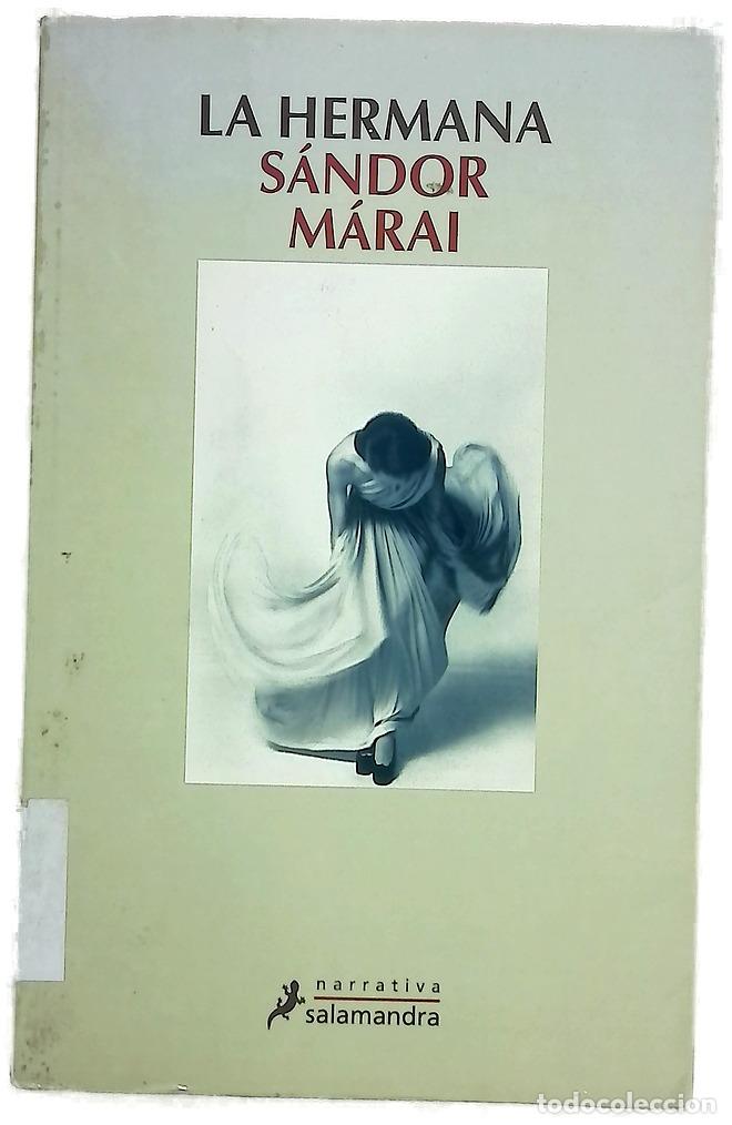 Livros em segunda m&atilde;o: La hermana - M&aacute;rai, S&aacute;ndor