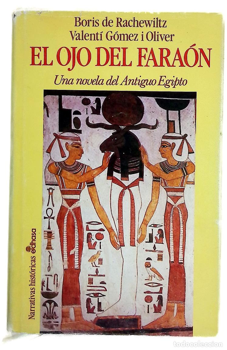 Livros em segunda m&atilde;o: El ojo del fara&oacute;n una novela del antiguo Egipto