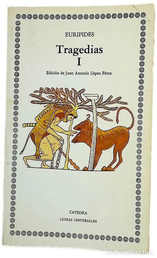 Livros em segunda m&atilde;o: Tragedias - Eur&iacute;pides; L&oacute;pez F&eacute;rez, Juan Antonio
