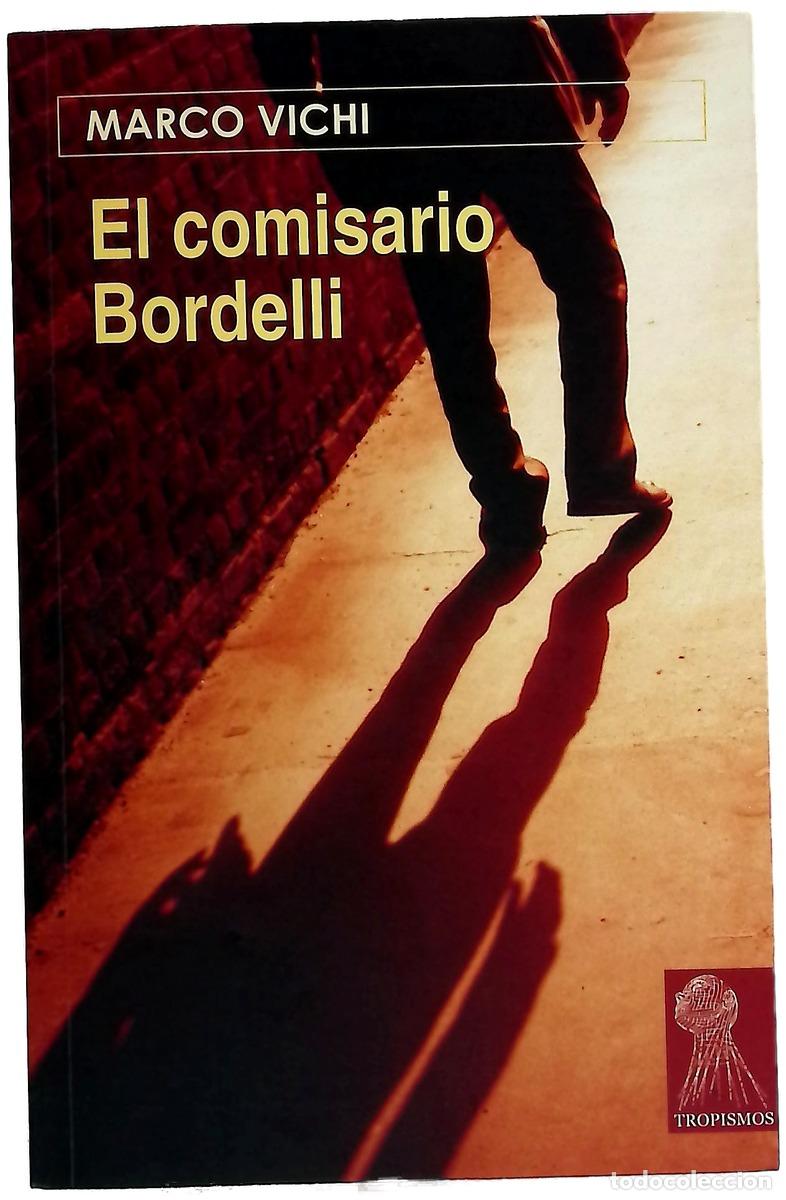 Livros em segunda m&atilde;o: El comisario Bordelli - Vichi, Marco