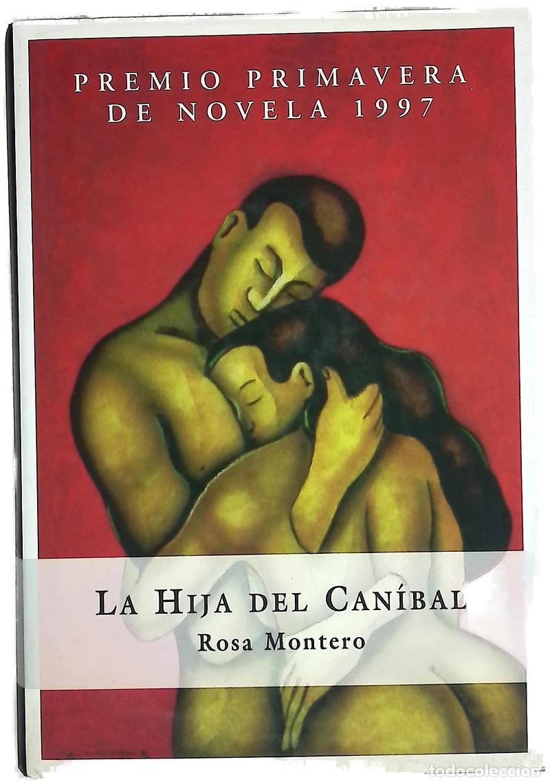Libros: La hija del can&iacute;bal - Montero, Rosa