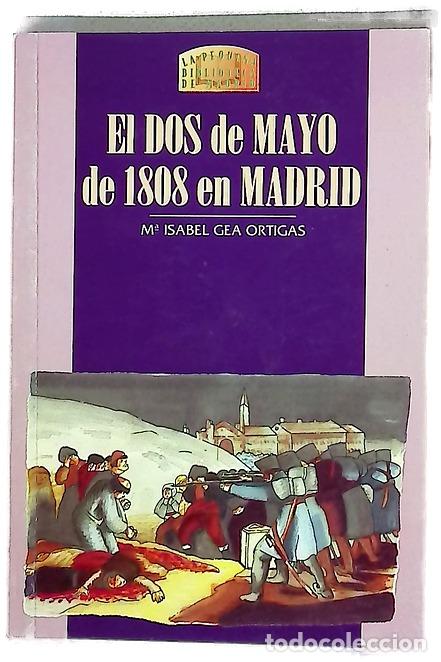 Libri di seconda mano: El dos de mayo de 1808 en Madrid