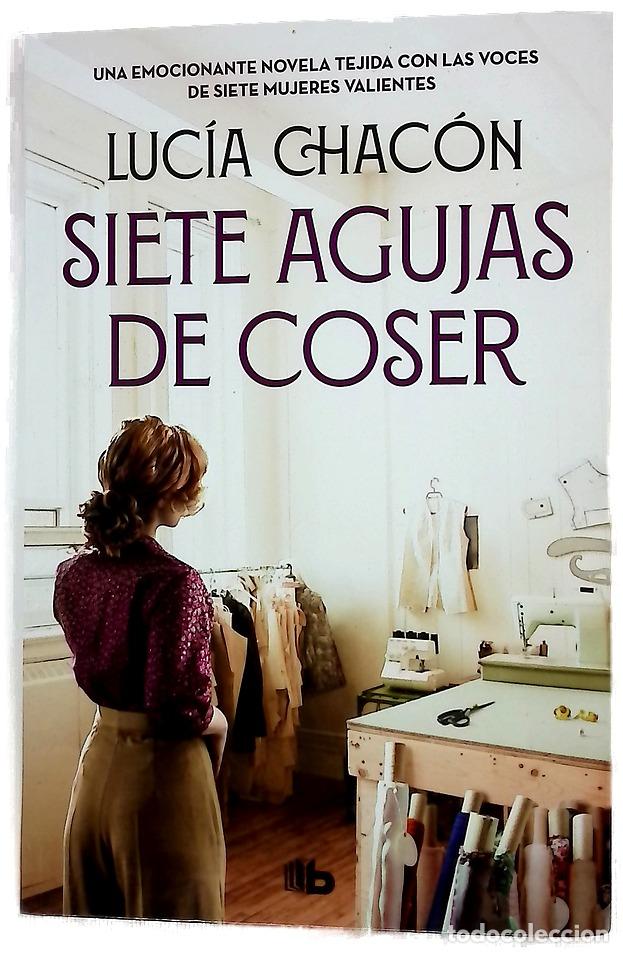 Libri di seconda mano: Siete agujas de coser - Chac&oacute;n, Luc&iacute;a