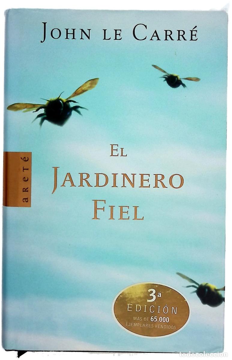 Libri di seconda mano: El jardinero fiel - Le Carr&eacute;, John