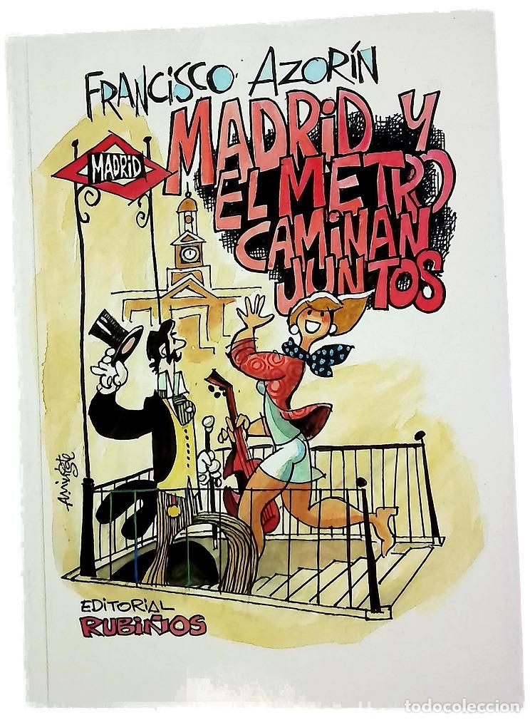 Libri di seconda mano: Madrid y el Metro caminan juntos