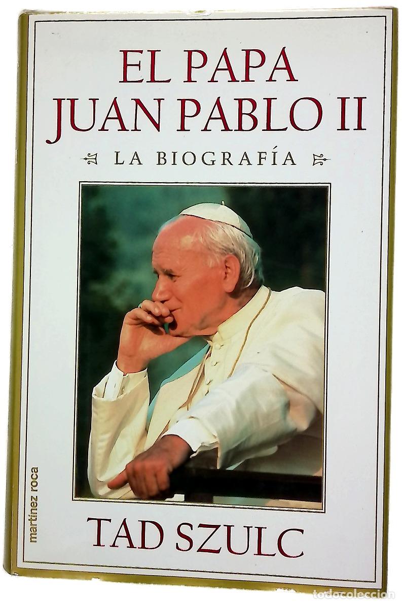 Libri di seconda mano: El Papa Juan Pablo II la biograf&iacute;a