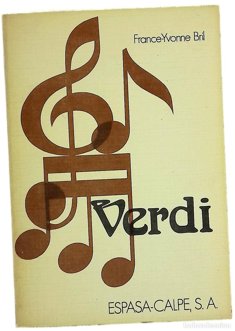 Libri di seconda mano: Verdi - Bril, France-Yvonne; Xim&eacute;nez de Sandoval, Felipe