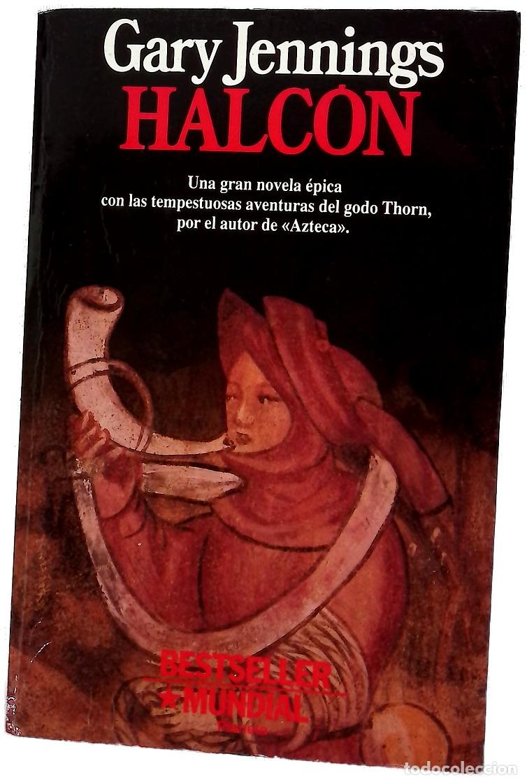 B&uuml;cher: Halc&oacute;n - Jennings, Gary; Mart&iacute;n, Francisco
