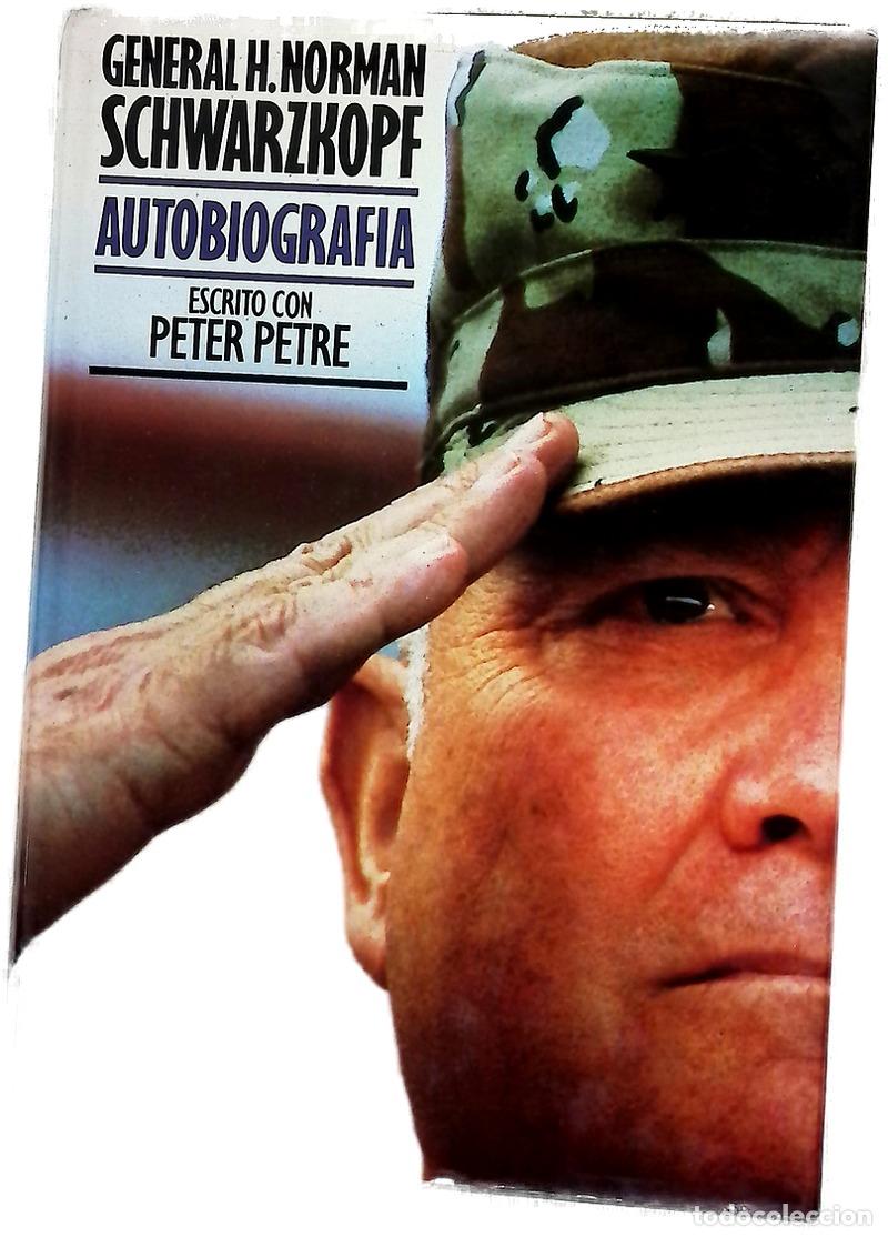 B&uuml;cher: Autobiograf&iacute;a - Schwarzkopf, H. Norman; Petre, Peter