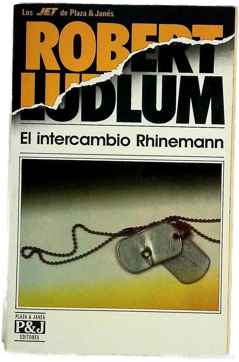 B&uuml;cher: El intercambio Rhinemann - Ludlum, Robert; Maz&iacute;a, Floreal