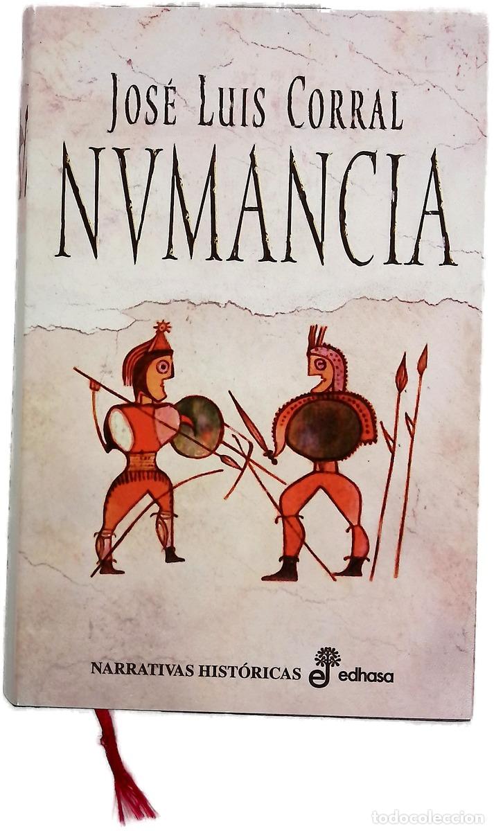 Libros: Numancia - Corral Lafuente, Jos&eacute; Luis