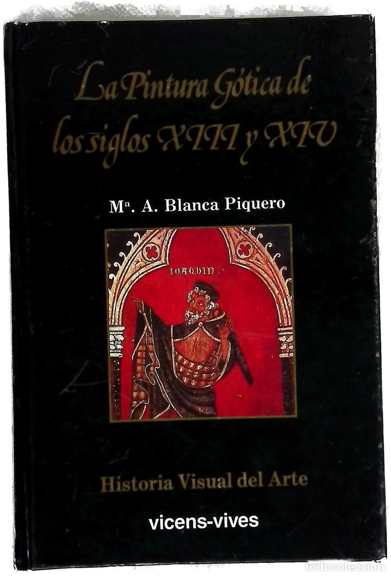 books: La pintura g&oacute;tica de los siglos XIII Y XIV