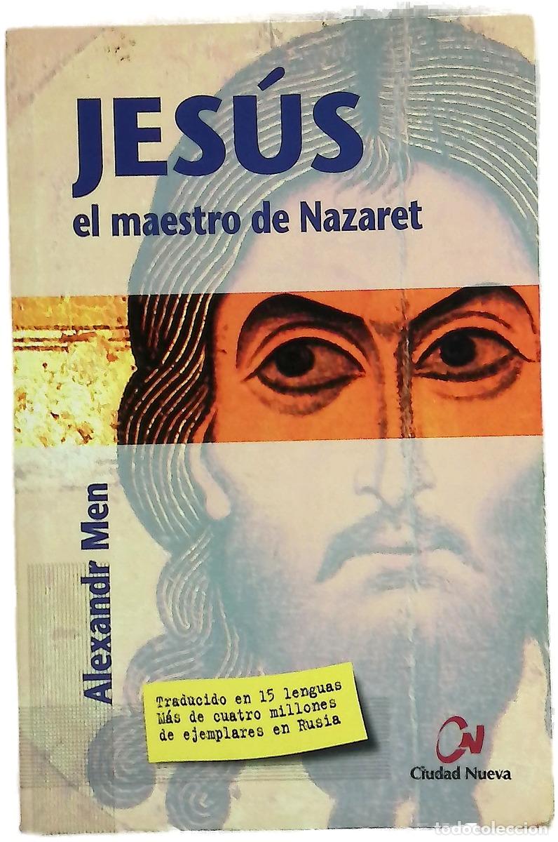 books: Jes&uacute;s, el maestro de Nazaret