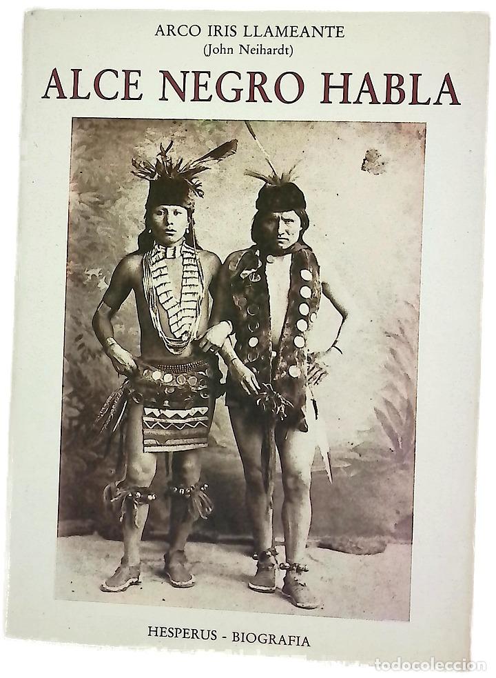 books: Alce Negro habla - Black Elk; Neihardt, John G