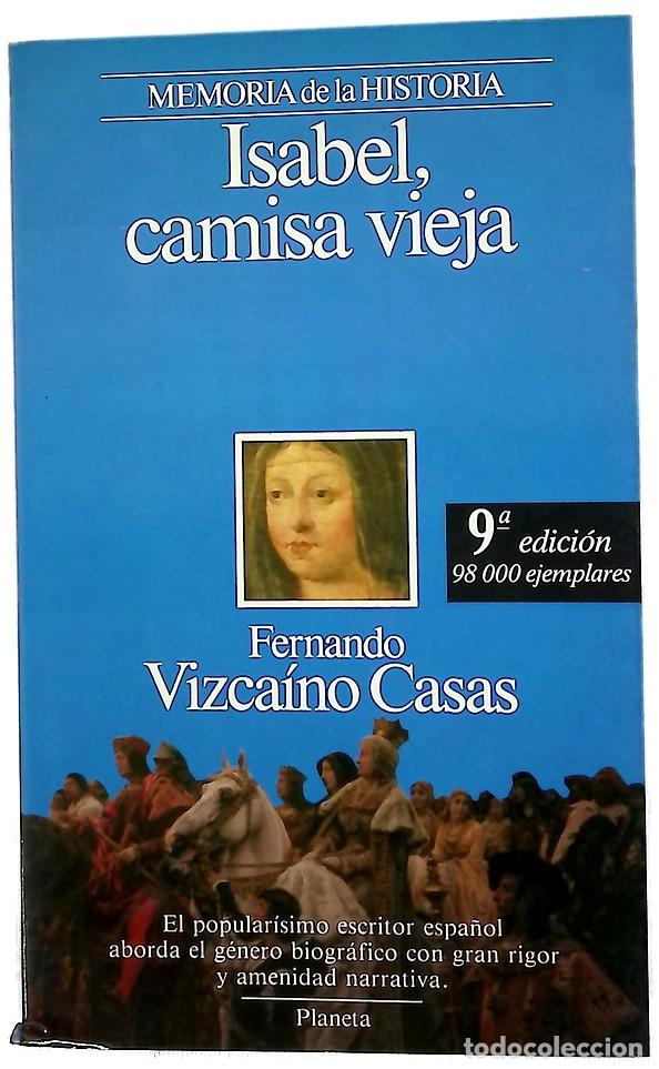 books: Isabel, camisa vieja - Vizca&iacute;no Casas, Fernando