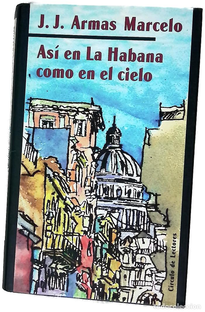 Livres: As&iacute; en La Habana como en el cielo