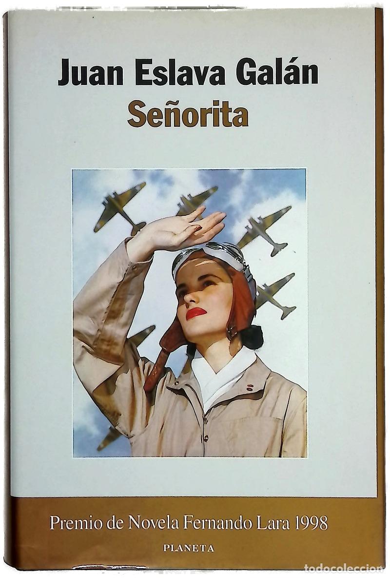 Libros: Se&ntilde;orita - Eslava Gal&aacute;n, Juan