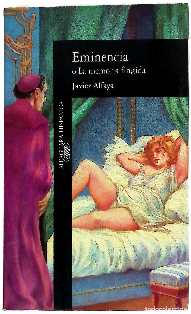 Libros: Eminencia o La memoria fingida