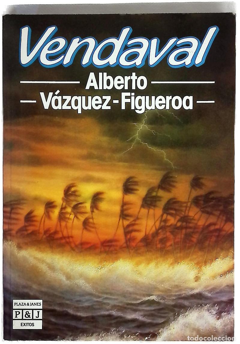 Libros: Vendaval - V&aacute;zquez-Figueroa, Alberto