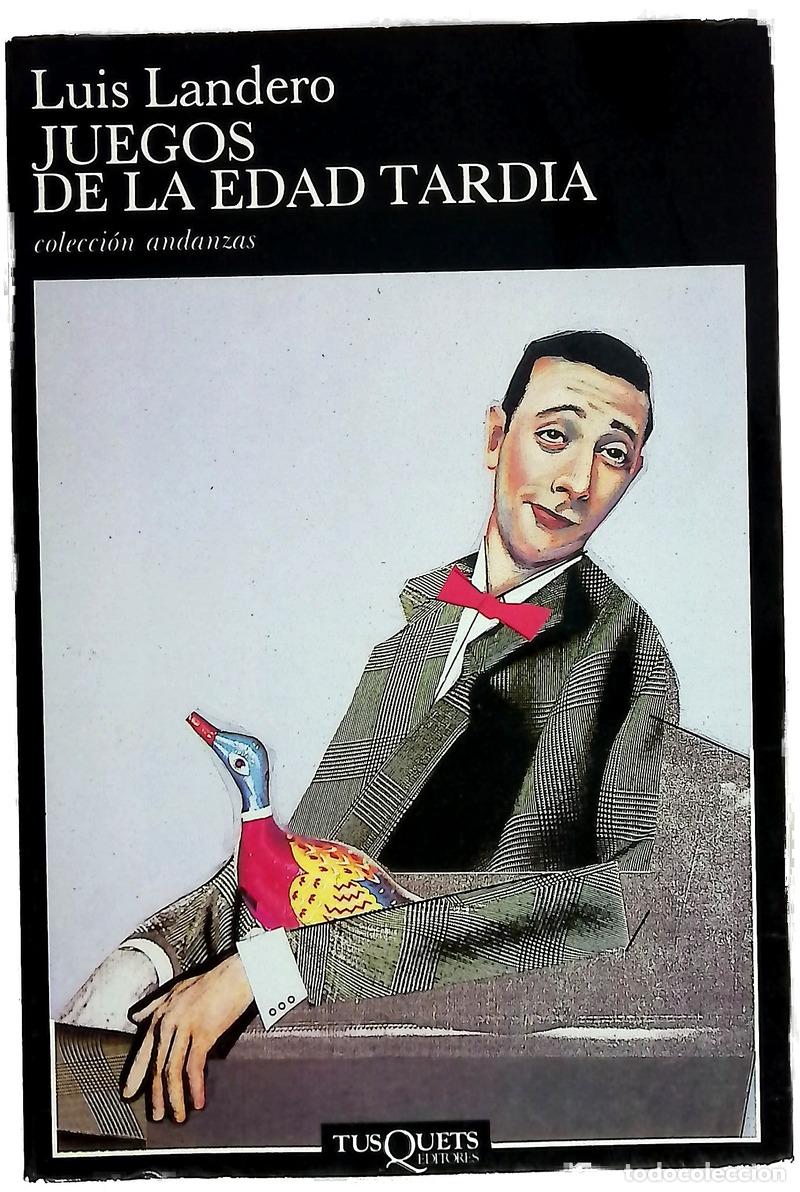 Livros em segunda m&atilde;o: Juegos de la edad tard&iacute;a - Landero, Luis