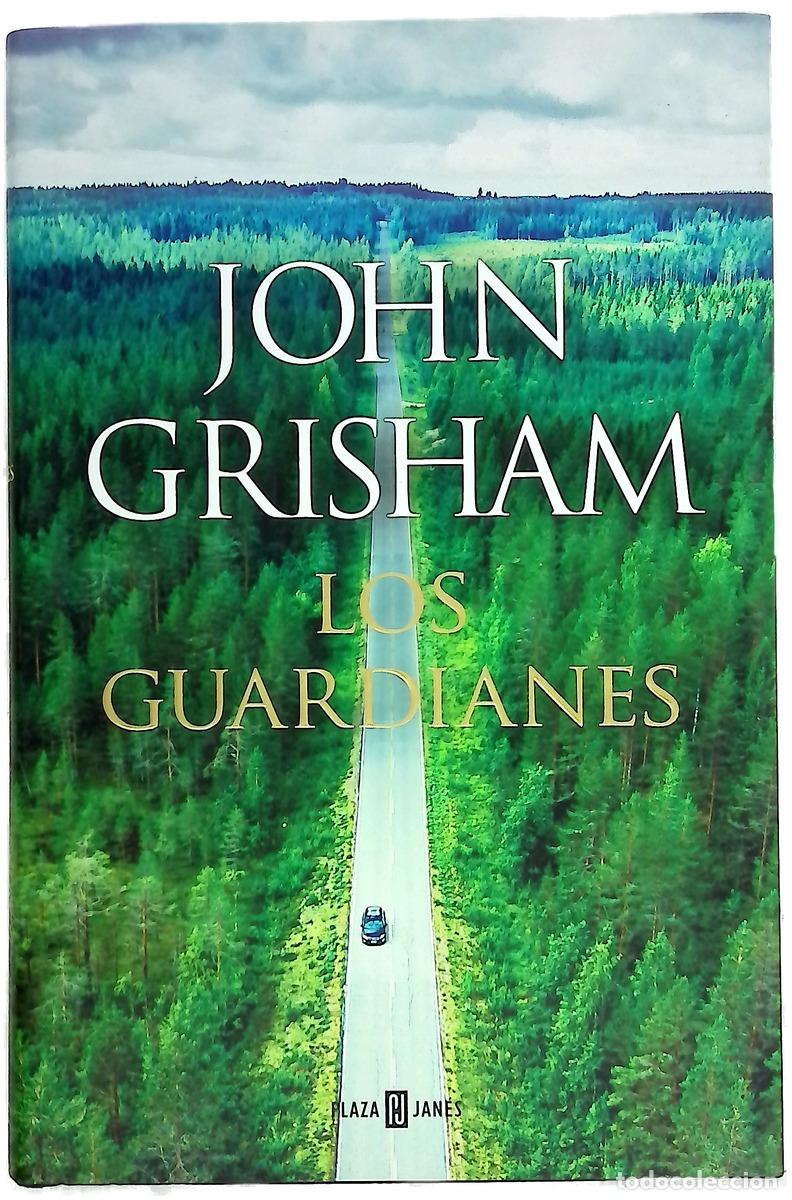 Livros em segunda m&atilde;o: Los guardianes - Grisham, John; Calvino Guti&eacute;rrez, Nieves