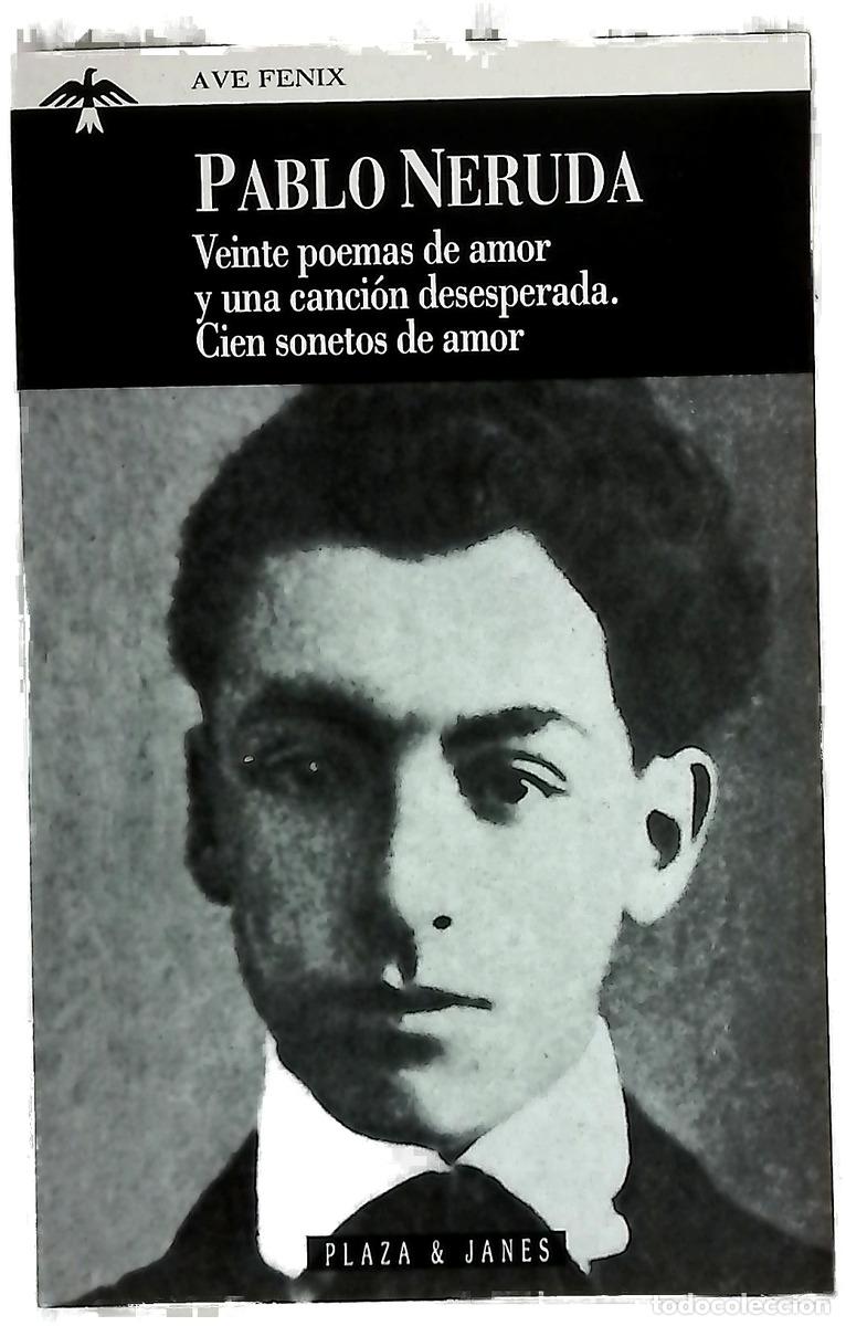 Livros em segunda m&atilde;o: Veinte poemas de amor y una canci&oacute;n desesperada ; Cien sonetos de amor