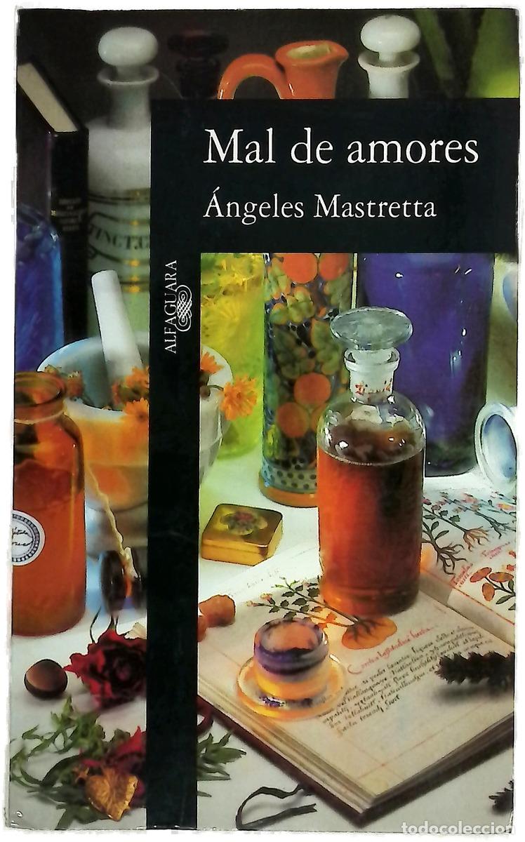 Livros em segunda m&atilde;o: Mal de amores - Mastretta, &Aacute;ngeles