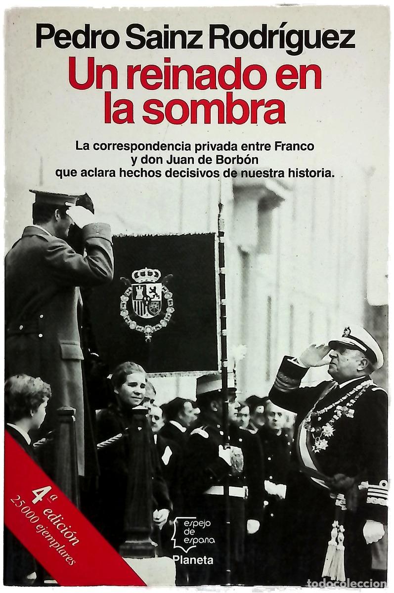 Livros em segunda m&atilde;o: Un reinado en la sombra - Pedro S&aacute;inz Rodr&iacute;guez