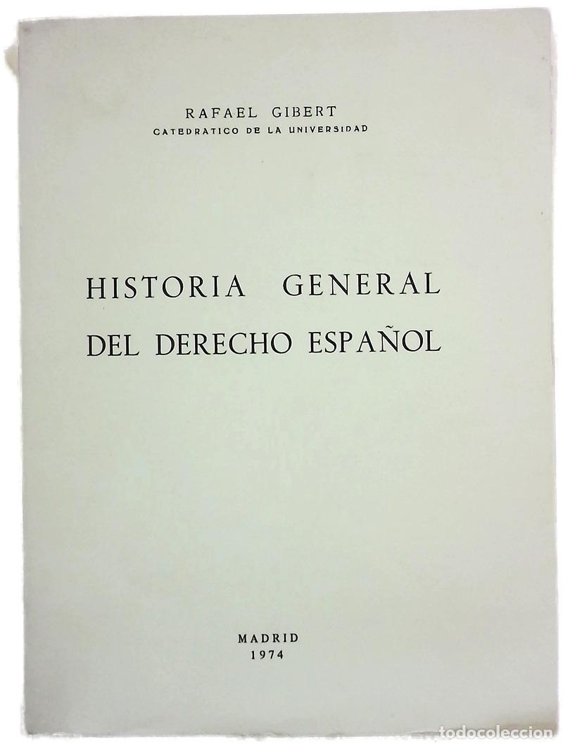 B&uuml;cher: Historia general del derecho espa&ntilde;ol