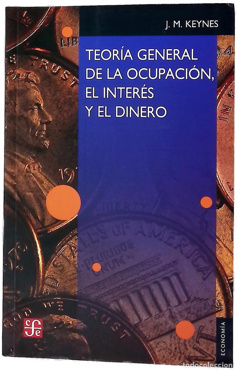 Livros em segunda m&atilde;o: Teor&iacute;a general de la ocupaci&oacute;n, el inter&eacute;s y el dinero