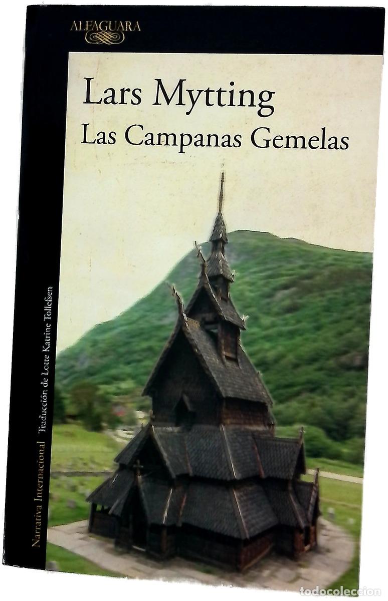 Libros: Las Campanas Gemelas - Mytting, Lars; Tollefsen, Lotte K