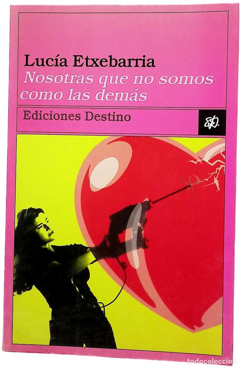 Libri di seconda mano: Nosotras que no somos como las dem&aacute;s