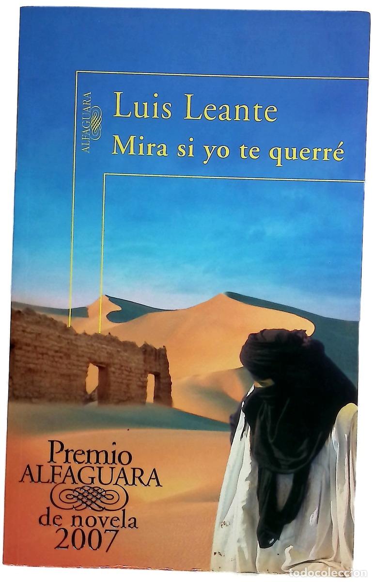 Libri di seconda mano: Mira si yo te querr&eacute; - Leante, Luis