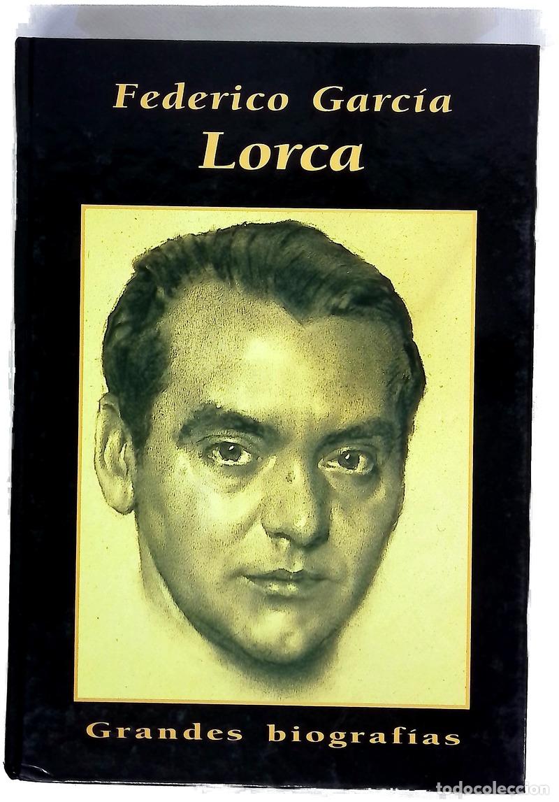 Livres: Federico Garc&iacute;a Lorca - Montes Amuriza, Dolores