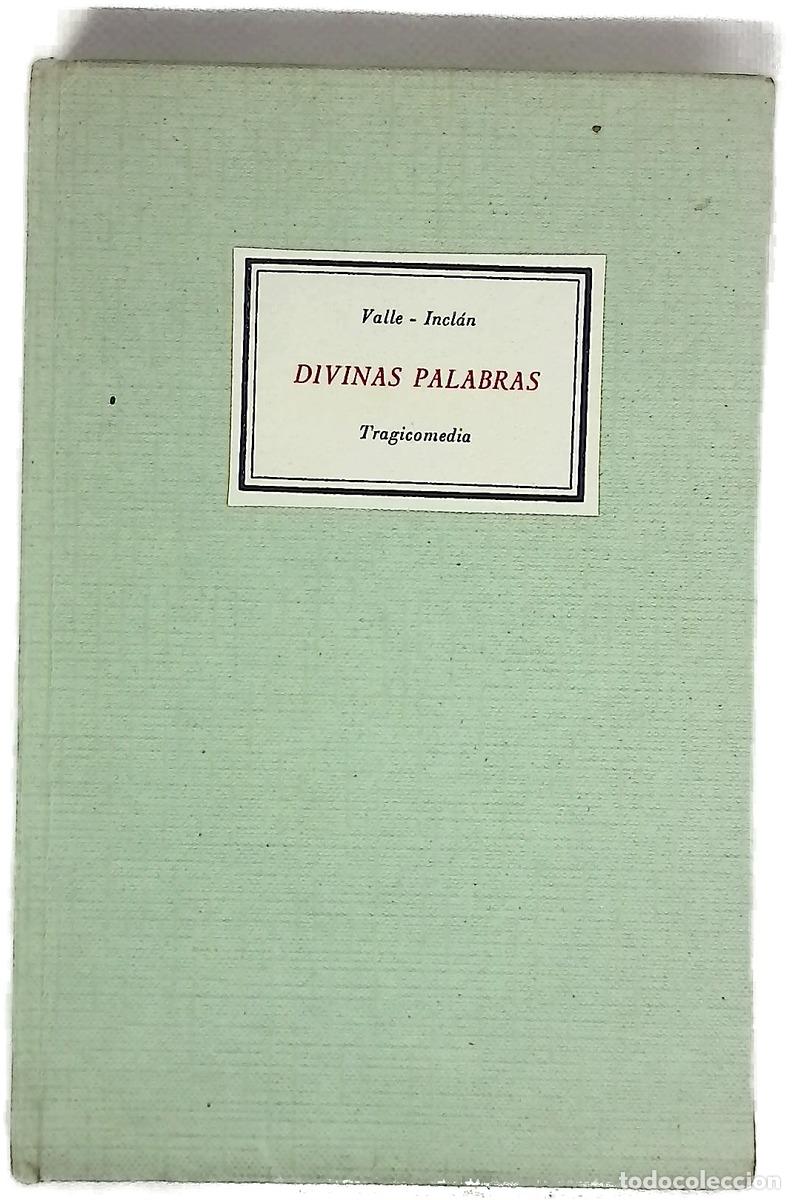 Livres: Divinas palabras (tragicomedia de aldea)