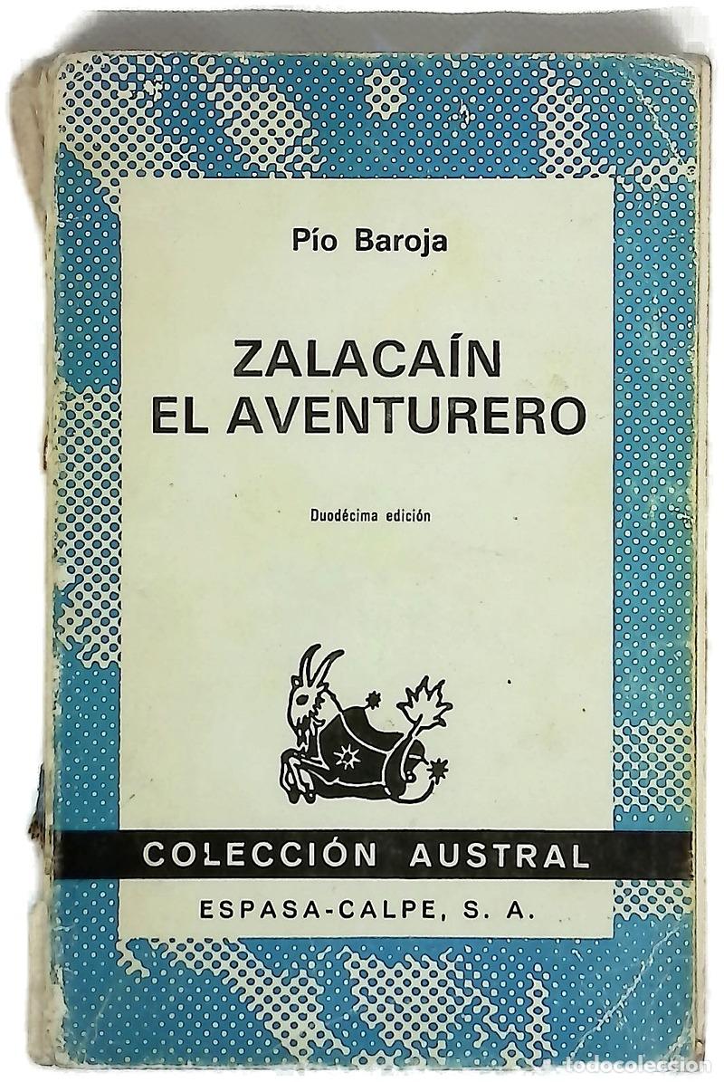 Libros: Zalacain El Aventurero - P&iacute;o Baroja