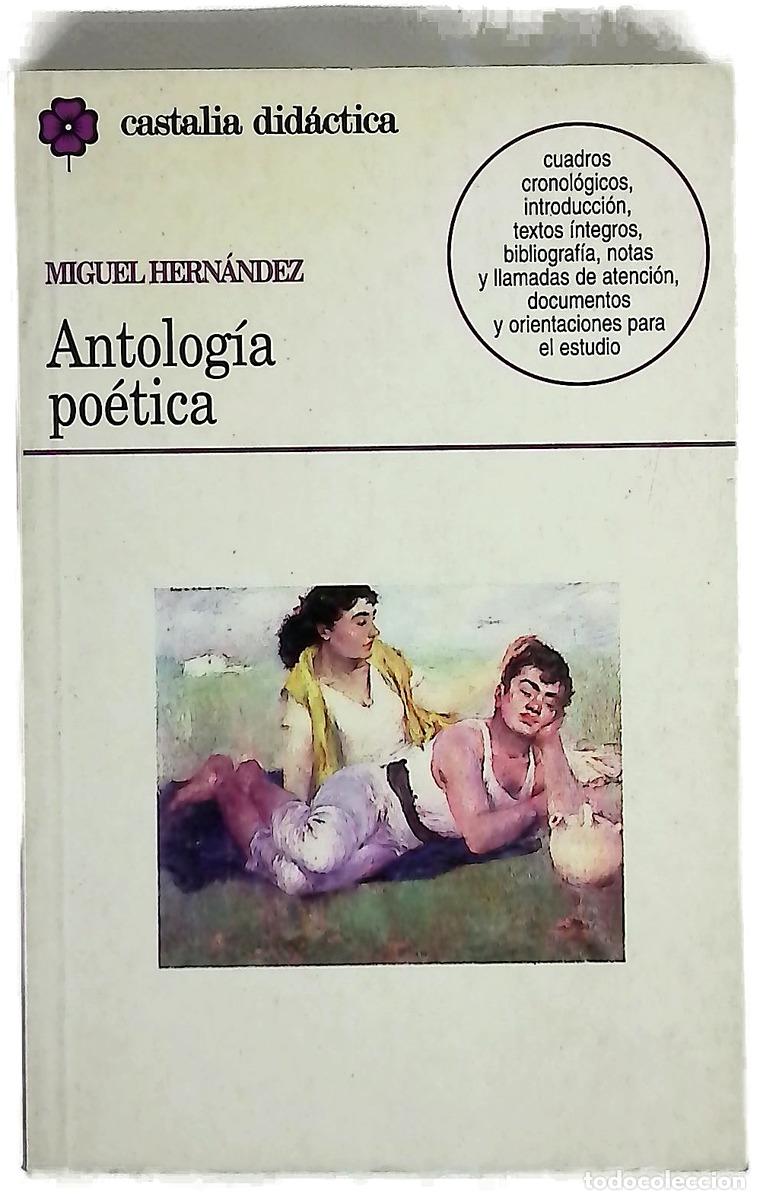 Libros: Antolog&iacute;a po&eacute;tica - Hern&aacute;ndez, Miguel; G&oacute;mez Yebra, Antonio A