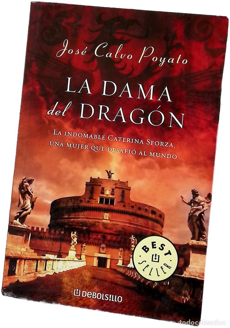 Libri di seconda mano: La dama del drag&oacute;n - Calvo Poyato, Jos&eacute;