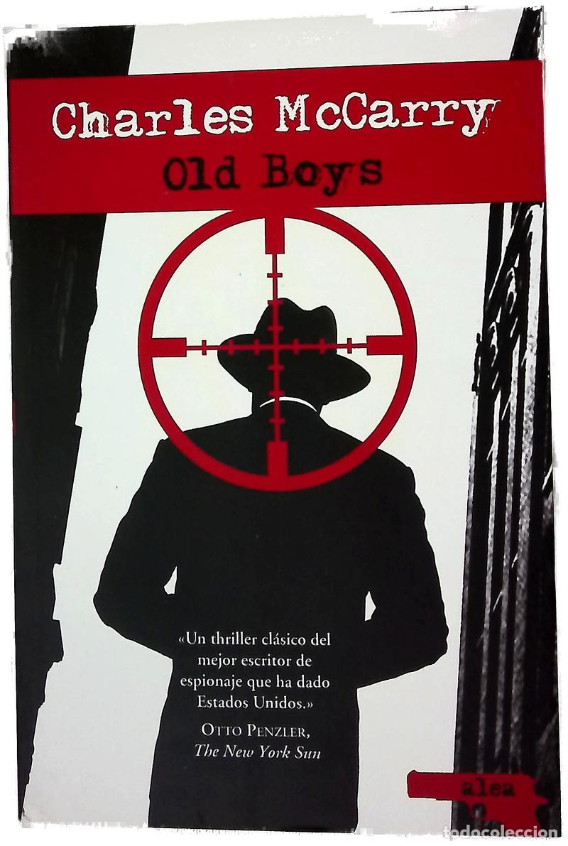 Libri di seconda mano: Old boys - McCarry, Charles