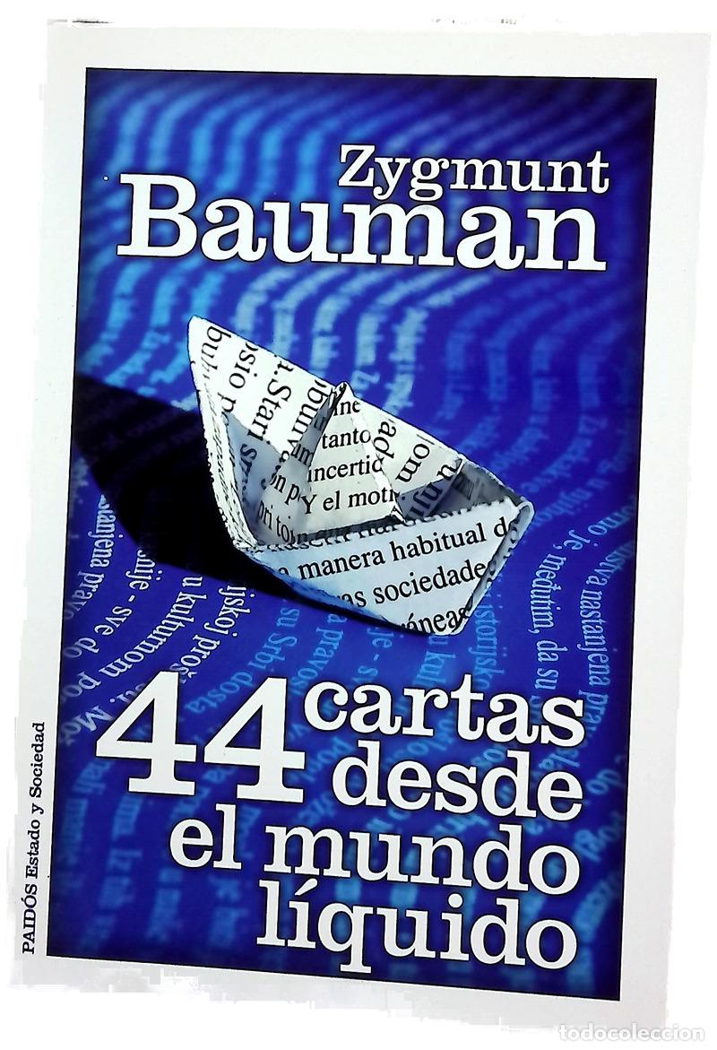 Libri di seconda mano: 44 cartas desde el mundo l&iacute;quido