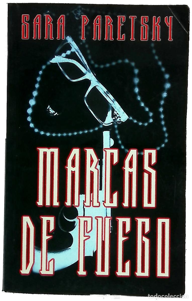 Libri di seconda mano: Marcas de fuego - Paretsky, Sara